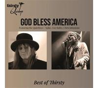 God Bless America : Best Of Thirsty CD