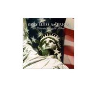Artistes divers – God Bless America: The Ultimate Patriotic Album – CD