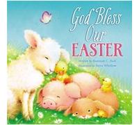 God Bless Our Easter by Hannah Hall Hannah Hall (Auteur)