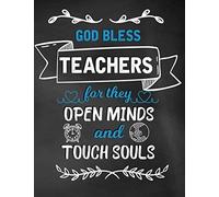 God Bless Teachers For They Open Minds And Touch Souls: Teacher Planner Book 2021-2022 Academic Year Teacher Planner And Grade Book 2021-2022