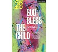 God Bless the Child (Modern Plays) - [Livre en VO] Molly Davies (Auteur)