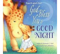 God Bless You and Good Night Touch and Feel by Hannah Hall Inconnu (Auteur)