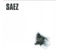Saez - God blesse