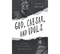 God, Caesar, And Idols