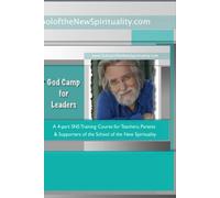 God Camp for Leaders: A 4-DVD SNS Leadership Series