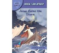 God Cares When I Am Afraid