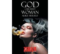 God Created Woman Alike Herself