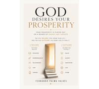 God Desires Your Prosperity: Your prosperity is played out on a board of Snakes and Ladders