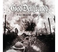 God Dethroned - The World Ablaze [Import]
