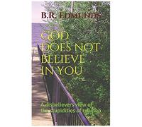 God Does Not Believe In You