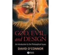 God Evil and Design by David K. Seton Hall University OConnor Hardcover Book David O'Connor (Auteur)
