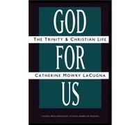 God For Us by Catherine M Lacugna Paperback Book Catherine Mowry Lacugna (Auteur)
