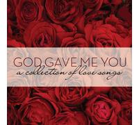 God Gave Me You