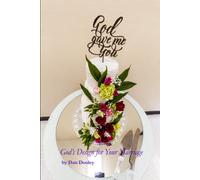 God Gave Me You: God's Design For Your Marriage