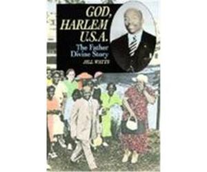 God, Harlem U.S.A. Jill Watts (Auteur)