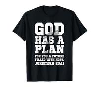 God Has A Plan Motivational Bible Verse Faith Jésus Christ T-Shirt