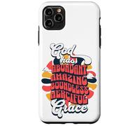 God Has Abundant Amazing Boundless Misciful Grace Coque pour iPhone 11 Pro Max