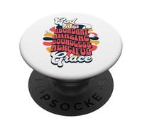 God Has Abundant Amazing Boundless Misciful Grace PopSockets PopGrip Adhésif