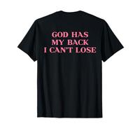 God Has My Back I Can't Lose Christian Shirt Jesus Faith T-Shirt