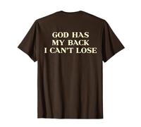 God Has My Back I Can't Lose Christian Shirt Jesus Faith T-Shirt