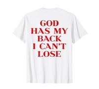 God Has My Back I Can't Lose Christian Shirt Jesus Faith T-Shirt