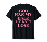 God Has My Back I Can't Lose Christian Shirt Jesus Faith T-Shirt