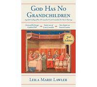 God Has No Grandchildren