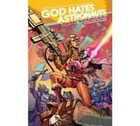 God Hates Astronauts Volume 3 - [Version Originale] Ryan Browne, Ryan Browne (Auteur)