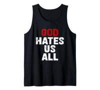 God Hates US All - Cadeau Classique Vintage Urbain Vieilli Débardeur