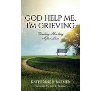 God Help Me, I'm Grieving