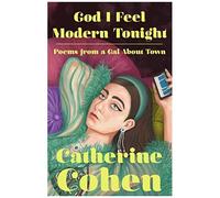 God I Feel Modern Tonight