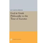 God In Greek Philosophy To The Time Of Socrates