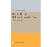 God In Greek Philosophy To The Time Of Socrates