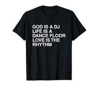 God is A DJ Techno House Music Dubstep DNB Raving Party Meme T-Shirt Graphique avec Valeur