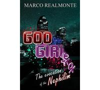 God Is A Girl 3: The Evocation Of The Nephilim