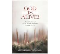 God Is Alive!