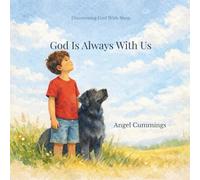 God Is Always With Us