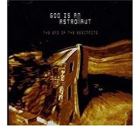 God Is An Astronaut - End of The Beginning [Import]