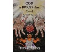 God Is Bigger Than Covid