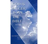 God Is Bigger Than the Bible