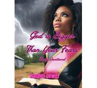 GOD IS BIGGER THAN YOUR FEARS