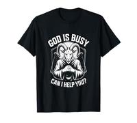 God is Busy Can I Help You ? Esthétique Gothique Occulte T-Shirt