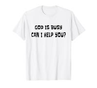 God is Busy Can I Help You? - Satan Diable Sarcasme T-Shirt Graphique avec Valeur