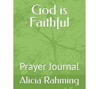 God is Faithful: Prayer Journal