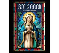 God is Good