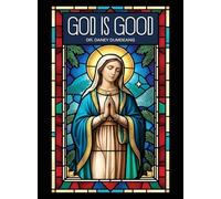 God is Good