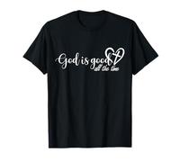 God is Good All The Time Croix et cœur Foi chrétienne T-Shirt