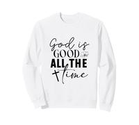 God is Good All The Time Mignon Floral Christian Bible Verse Sweatshirt