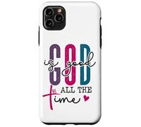 God is Good All The Time Sign Christian Sayings Bible Verse Coque pour iPhone 11 Pro Max