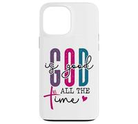 God is Good All The Time Sign Christian Sayings Bible Verse Coque pour iPhone 13 Pro Max